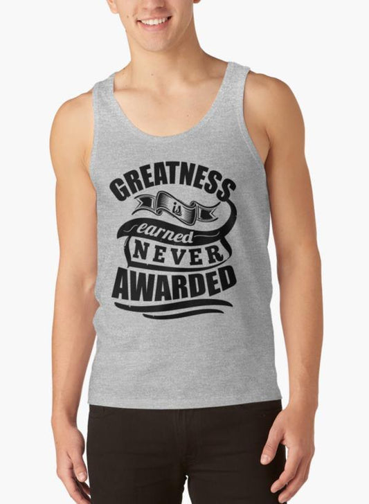 Ali Ahsan Tank Tops Greatness Is Earned Never Awarded Gym Sports Quotes