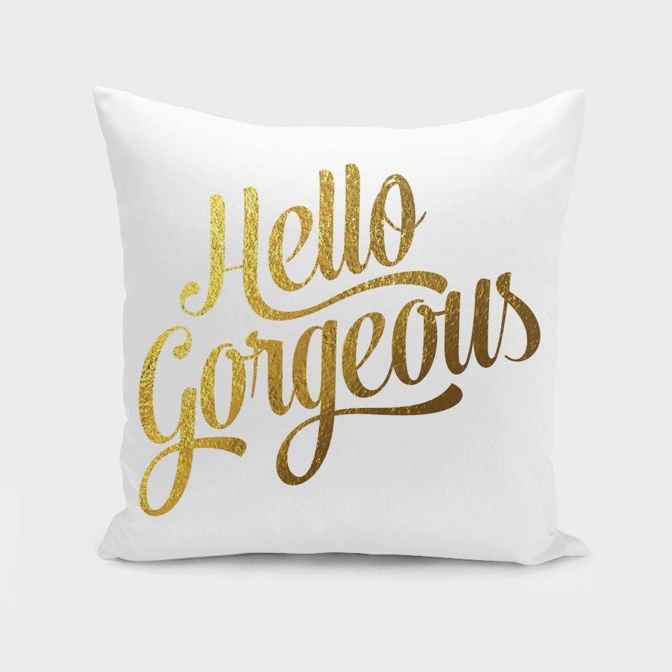 The Pillow pillows Hello Gorgeous Gold  Cushion/Pillow