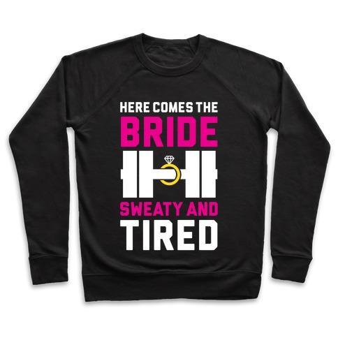 Virgin Teez  Pullover Crewneck Sweatshirt / x-small / Black HERE COMES THE BRIDE CREWNECK SWEATSHIRT