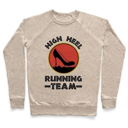 Virgin Teez  Pullover Crewneck Sweatshirt / x-small / Heathered Oatmeal HIGH HEEL RUNNING TEAM CREWNECK SWEATSHIRT