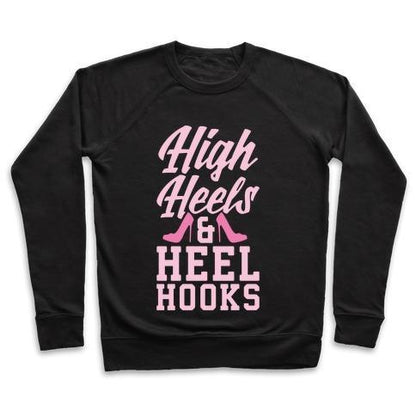 Virgin Teez  Pullover Crewneck Sweatshirt / x-small / Black HIGH HEELS & HEEL HOOKS CREWNECK SWEATSHIRT