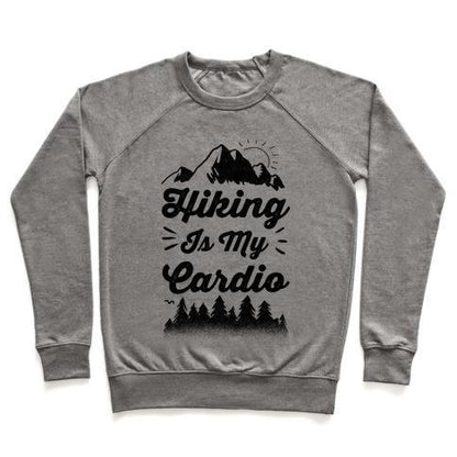 Virgin Teez  Pullover Crewneck Sweatshirt / x-small / Heathered Gray HIKING IS MY CARDIO CREWNECK SWEATSHIRT