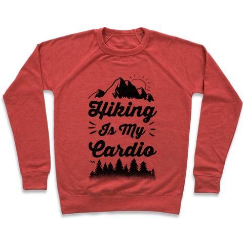 Virgin Teez  Pullover Crewneck Sweatshirt / x-small / Heathered Red HIKING IS MY CARDIO CREWNECK SWEATSHIRT