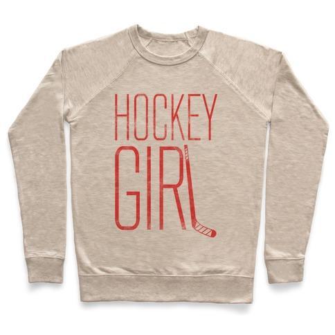 Virgin Teez  Pullover Crewneck Sweatshirt / x-small / Heathered Oatmeal HOCKEY GIRL CREWNECK SWEATSHIRT