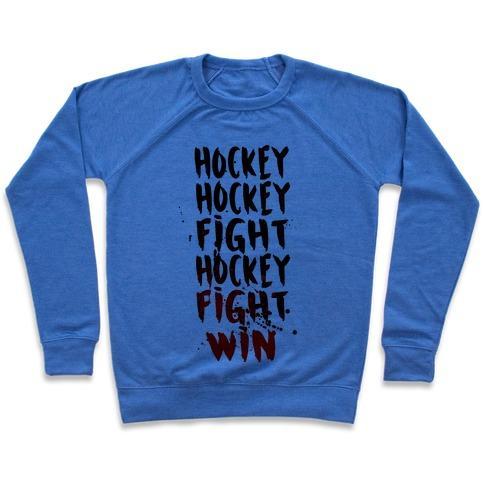 Virgin Teez  Pullover Crewneck Sweatshirt / x-small / Heathered Blue HOCKEY HOCKEY FIGHT HOCKEY FIGHT WIN CREWNECK SWEATSHIRT