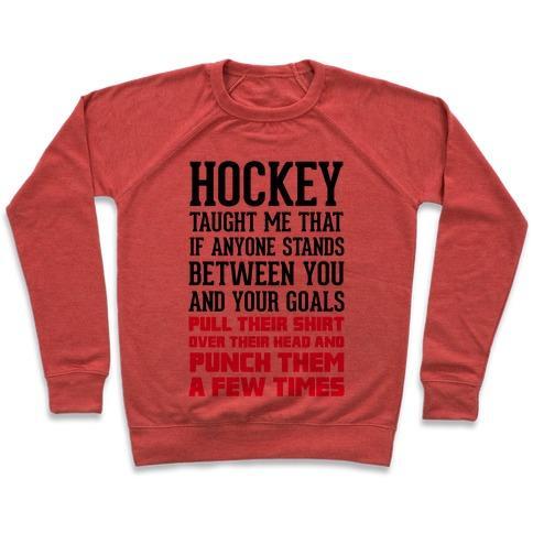 Virgin Teez  Pullover Crewneck Sweatshirt / x-small / Heathered Red HOCKEY TAUGHT ME CREWNECK SWEATSHIRT