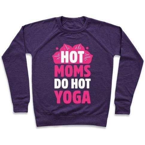 Virgin Teez  Pullover Crewneck Sweatshirt / x-small / Purple HOT MOMS DO HOT YOGA CREWNECK SWEATSHIRT