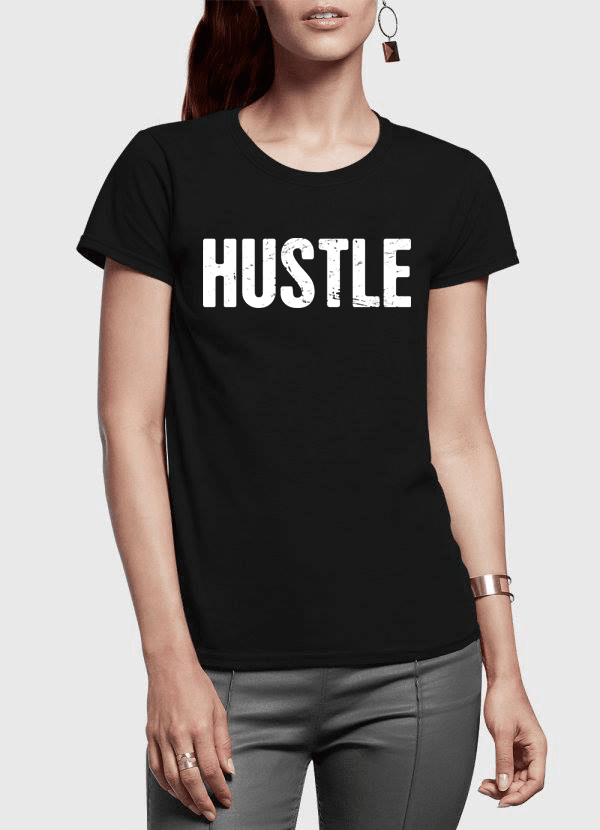 Virgin Teez Women T-Shirt Hustle Half Sleeves Women T-shirt