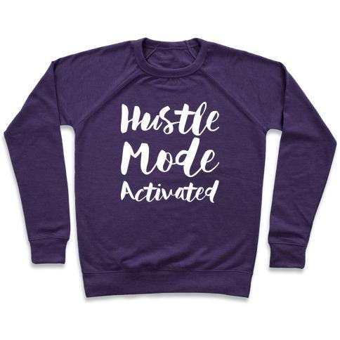 Virgin Teez  Pullover Crewneck Sweatshirt / x-small / Purple HUSTLE MODE ACTIVATED CREWNECK SWEATSHIRT