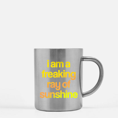 I Am A Freaking Ray Of Sunshine Gold & Silver Mug