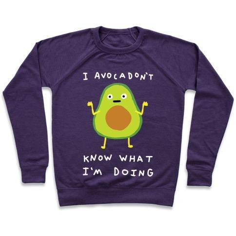 Virgin Teez  Pullover Crewneck Sweatshirt / x-small / Purple I AVOCADON'T KNOW WHAT I'M DOING CREWNECK SWEATSHIRT