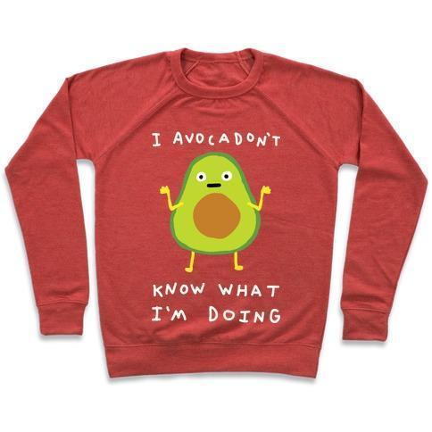 Virgin Teez  Pullover Crewneck Sweatshirt / x-small / Heathered Red I AVOCADON'T KNOW WHAT I'M DOING CREWNECK SWEATSHIRT