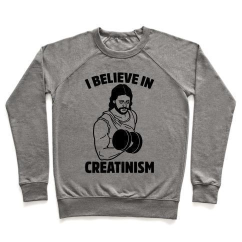 Virgin Teez  Pullover Crewneck Sweatshirt / x-small / Heathered Gray I BELIEVE IN CREATINISM CREWNECK SWEATSHIRT