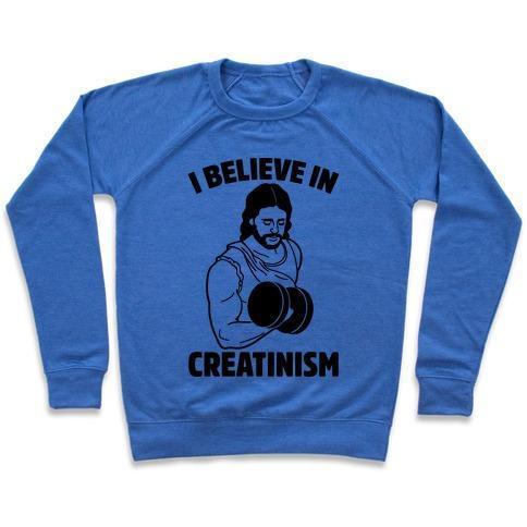 Virgin Teez  Pullover Crewneck Sweatshirt / x-small / Heathered Blue I BELIEVE IN CREATINISM CREWNECK SWEATSHIRT