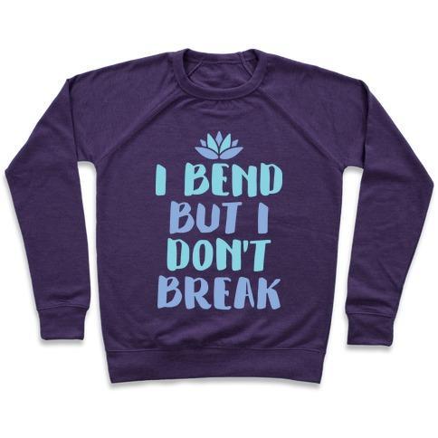 Virgin Teez  Pullover Crewneck Sweatshirt / x-small / Purple I BEND BUT I DON'T BREAK CREWNECK SWEATSHIRT