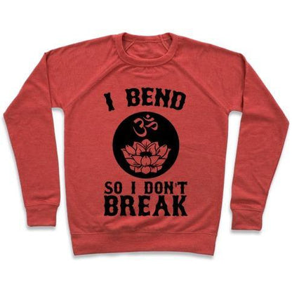 Virgin Teez  Pullover Crewneck Sweatshirt / x-small / Heathered Red I BEND SO I DON'T BREAK CREWNECK SWEATSHIRT