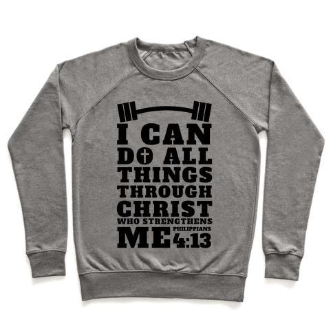 Virgin Teez  Pullover Crewneck Sweatshirt / x-small / Heathered Gray I CAN DO ALL THINGS THROUGH CHRIST (LIFTING) CREWNECK SWEATSHIRT