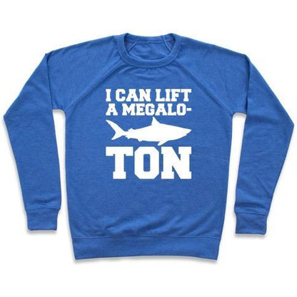 Virgin Teez  Pullover Crewneck Sweatshirt / x-small / Heathered Blue I CAN LIFT A MEGALO-TON WHITE PRINT CREWNECK SWEATSHIRT