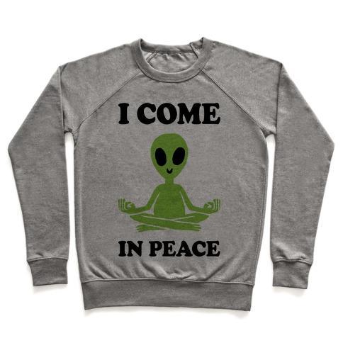 Virgin Teez  Pullover Crewneck Sweatshirt / x-small / Heathered Gray I COME IN PEACE CREWNECK SWEATSHIRT