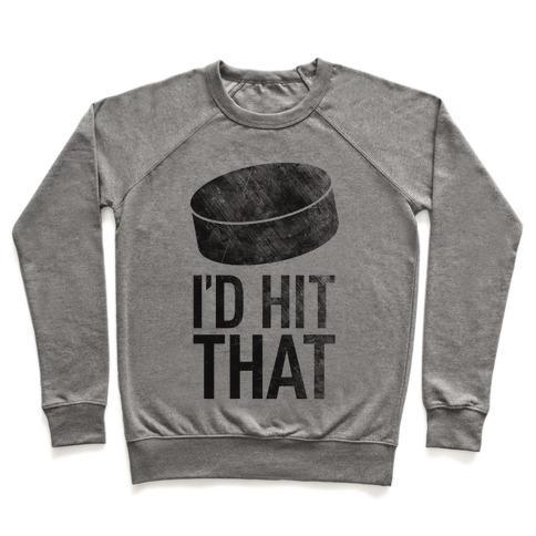 Virgin Teez  Pullover Crewneck Sweatshirt / x-small / Heathered Gray I'D HIT THAT CREWNECK SWEATSHIRT