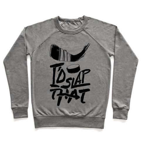 Virgin Teez  Pullover Crewneck Sweatshirt / x-small / Heathered Gray I'D SLAP THAT CREWNECK SWEATSHIRT