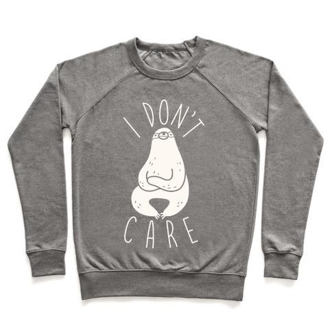 Virgin Teez  Pullover Crewneck Sweatshirt / x-small / Heathered Gray I DON'T CARE SLOTH CREWNECK SWEATSHIRT