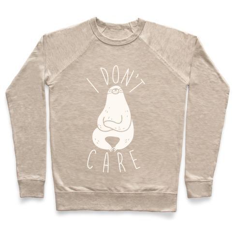 Virgin Teez  Pullover Crewneck Sweatshirt / x-small / Heathered Oatmeal I DON'T CARE SLOTH CREWNECK SWEATSHIRT