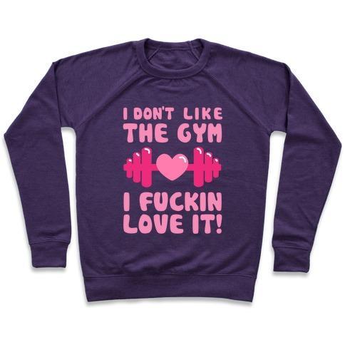 Virgin Teez  Pullover Crewneck Sweatshirt / x-small / Purple I DON'T LIKE THE GYM... CREWNECK SWEATSHIRT