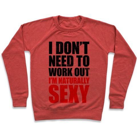 Virgin Teez  Pullover Crewneck Sweatshirt / x-small / Heathered Red I DON'T NEED TO WORK OUT (TANK) CREWNECK SWEATSHIRT