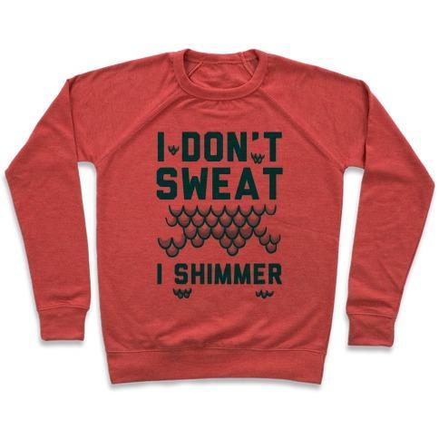 Virgin Teez  Pullover Crewneck Sweatshirt / x-small / Heathered Red I DON'T SWEAT I SHIMMER CREWNECK SWEATSHIRT