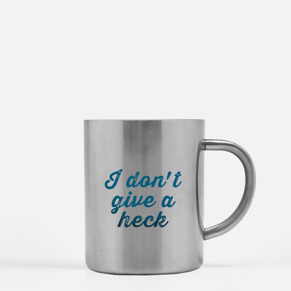 I Dont Give A Heck Gold & Silver Mug