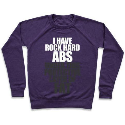 Virgin Teez  Pullover Crewneck Sweatshirt / x-small / Purple I HAVE ROCK HARD ABS CREWNECK SWEATSHIRT