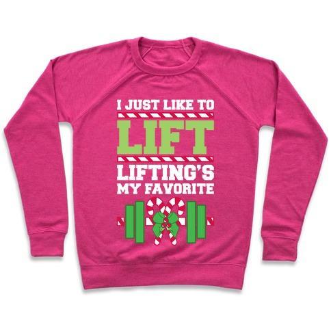 Virgin Teez  Pullover Crewneck Sweatshirt / x-small / Deep Pink I JUST LIKE TO LIFT. LIFTING IS MY FAVORITE. CREWNECK SWEATSHIRT