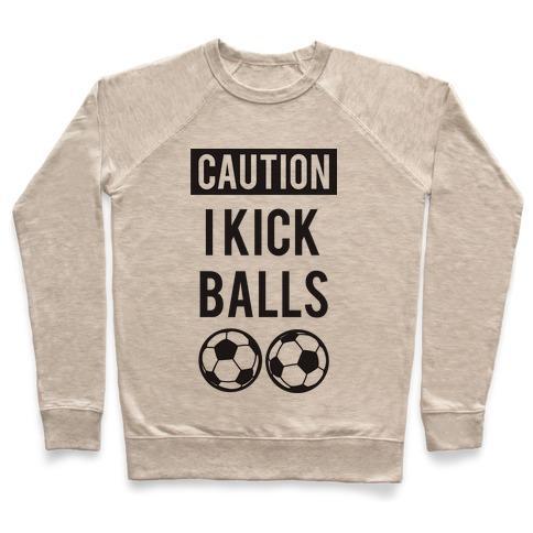 Virgin Teez  Pullover Crewneck Sweatshirt / x-small / Heathered Oatmeal I KICK BALLS CREWNECK SWEATSHIRT