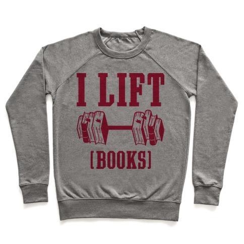 Virgin Teez  Pullover Crewneck Sweatshirt / x-small / Heathered Gray I LIFT BOOKS CREWNECK SWEATSHIRT