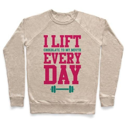 Virgin Teez  Pullover Crewneck Sweatshirt / x-small / Heathered Oatmeal I LIFT EVERY DAY CREWNECK SWEATSHIRT