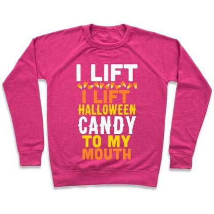 Virgin Teez  Pullover Crewneck Sweatshirt / x-small / Deep Pink I LIFT (HALLOWEEN CANDY TO MY MOUTH) CREWNECK SWEATSHIRT