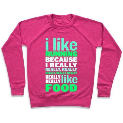 Virgin Teez  Pullover Crewneck Sweatshirt / x-small / Deep Pink I LIKE RUNNING (FOOD) CREWNECK SWEATSHIRT