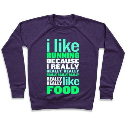 Virgin Teez  Pullover Crewneck Sweatshirt / x-small / Purple I LIKE RUNNING (FOOD) CREWNECK SWEATSHIRT