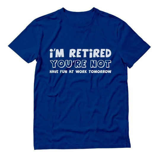 Virgin Teez T-SHIRT I'm Retired T-shirt