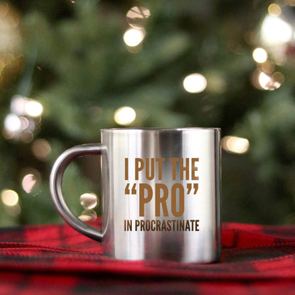 I Put The Pro In Procrastinate Gold & Silver Mug