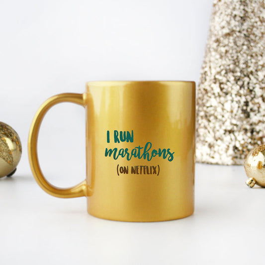 I Run Marathons On Netflix Gold & Silver Mug