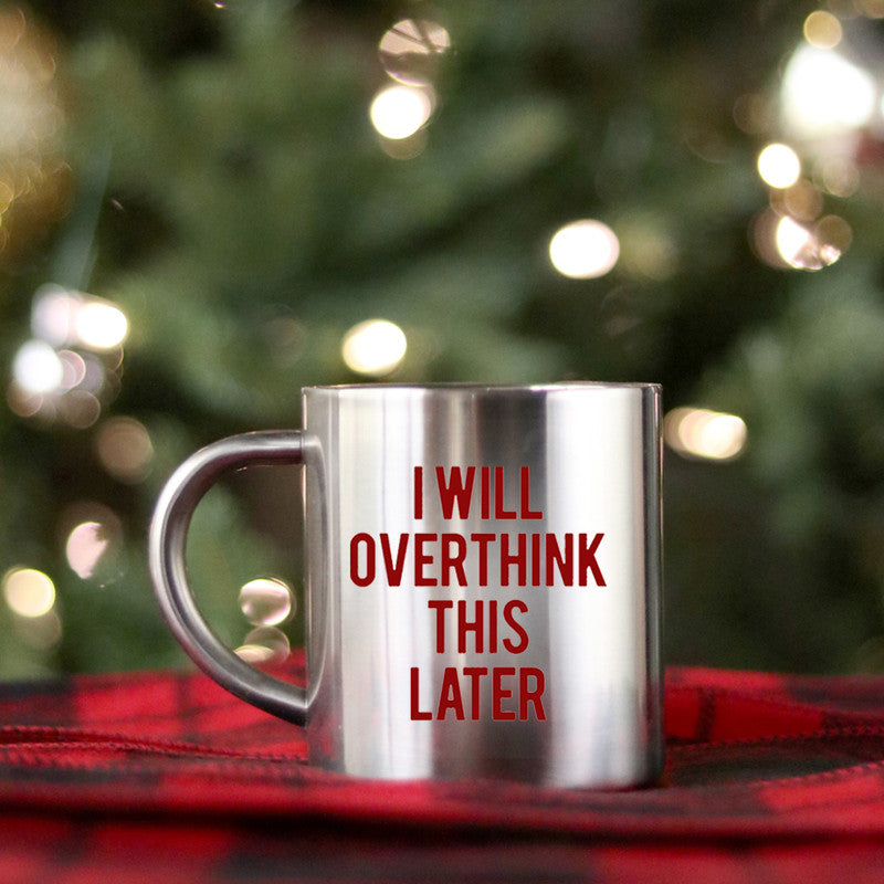 I Will Overthink This Later Funny Gold & Silver Mug