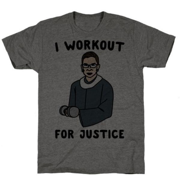 GYM FIT T-SHIRT I WORKOUT FOR JUSTICE RBG PARODY T-SHIRT