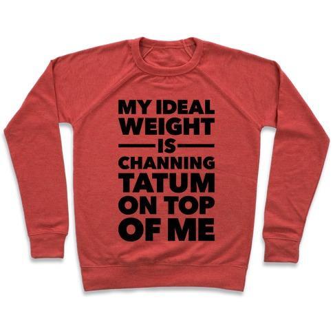 Virgin Teez  Pullover Crewneck Sweatshirt / x-small / Heathered Red IDEAL WEIGHT (CHANNING TATUM) CREWNECK SWEATSHIRT