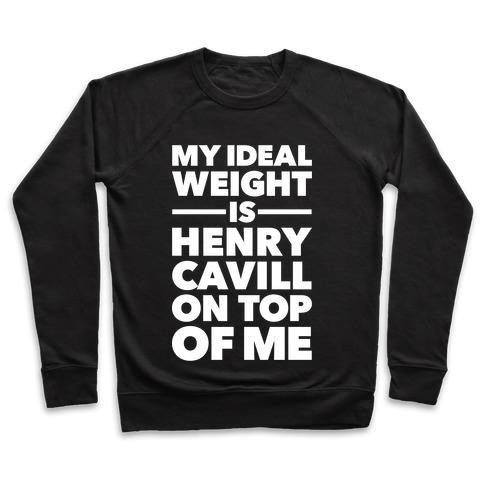 Virgin Teez  Pullover Crewneck Sweatshirt / x-small / Black IDEAL WEIGHT (HENRY CAVILL) CREWNECK SWEATSHIRT