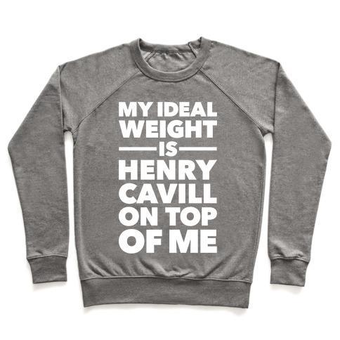 Virgin Teez  Pullover Crewneck Sweatshirt / x-small / Heathered Gray IDEAL WEIGHT (HENRY CAVILL) CREWNECK SWEATSHIRT