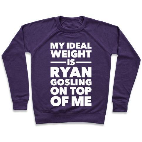 Virgin Teez  Pullover Crewneck Sweatshirt / x-small / Purple IDEAL WEIGHT (RYAN GOSLING) CREWNECK SWEATSHIRT