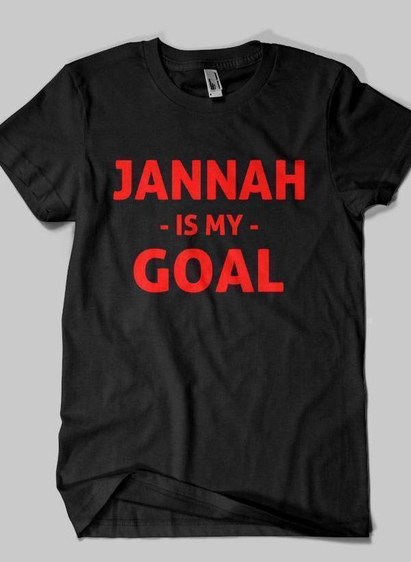 Fahad Khan T-shirt SMALL / Black JANNAH IS MY GOAL Islamic Half Sleeves T-shirt