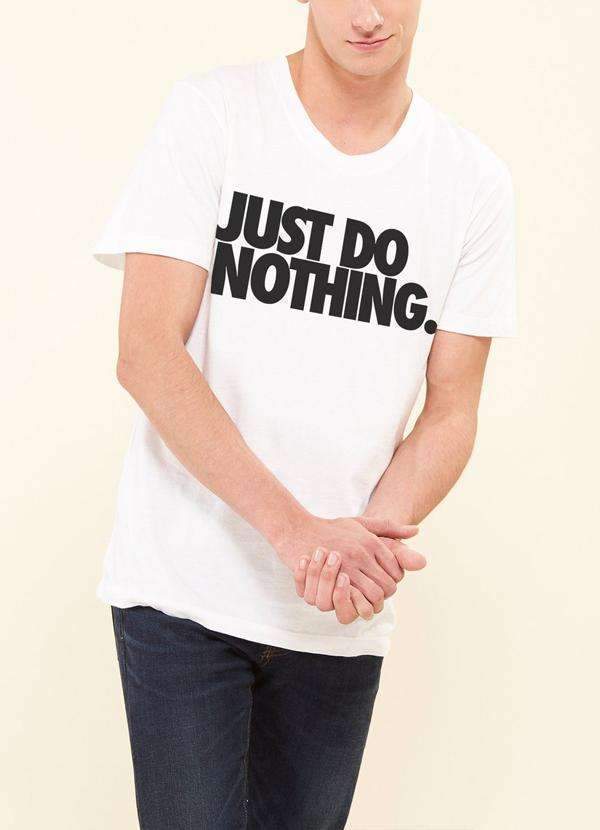 Tommy Nease T-SHIRT Just Do Nothing T-Shirt